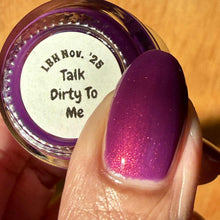 Load image into Gallery viewer, Dark &amp; Twisted Lacquer - Talk Dirty To Me
