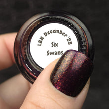 Load image into Gallery viewer, Dark &amp; Twisted Lacquer - Six Swans
