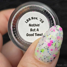 Load image into Gallery viewer, Dark &amp; Twisted Lacquer - Nothin&#39; But A Good Time
