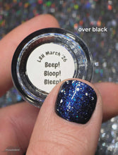 Load image into Gallery viewer, Dark &amp; Twisted Lacquer - Beep! Bloop! Bleep!

