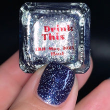 Load image into Gallery viewer, Naps &amp; Nails - Drink This
