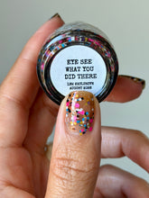 Load image into Gallery viewer, Victorian Varnish - EYE SEE WHAT YOU DID THERE - OVERSTOCK
