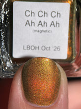 Load image into Gallery viewer, Cracked Polish - Ch Ch Ch Ah Ah Ah - MAGNETIC
