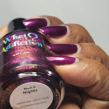 Load image into Gallery viewer, What Addiction Polish - Nuka Nights
