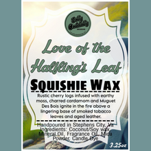 Load image into Gallery viewer, Golly Oodelally Designs - Love of the Halfling&#39;s Leaf - WAX
